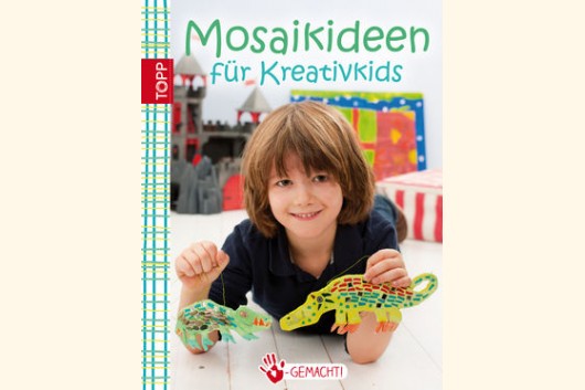 KINDER Bastelbuch Handgemacht Mosaikideen für Kreativkids ZU37
